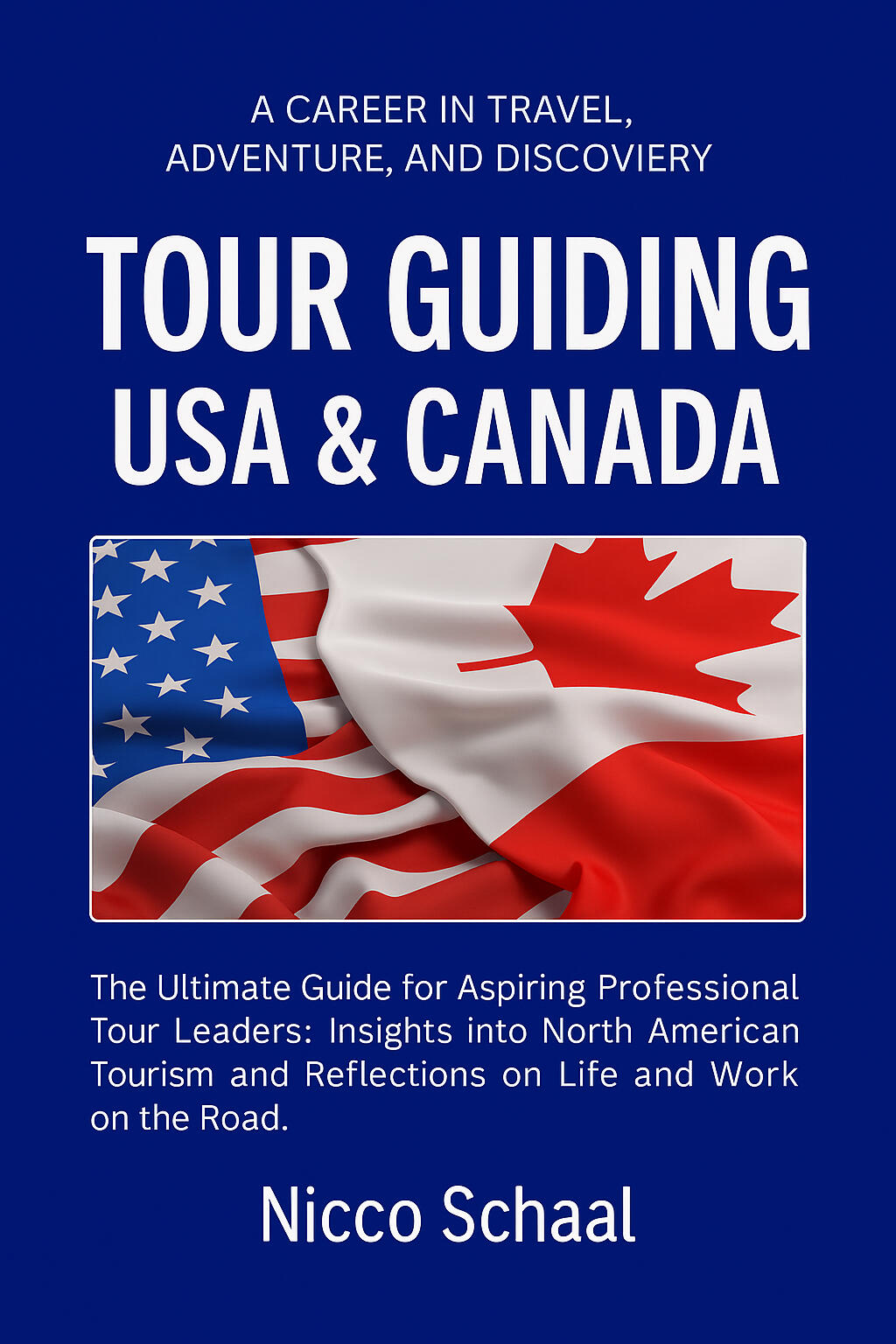 Photo of book titled Tour Guiding USA & Canada, by Nicco Schaal, author of travel and world trivia books.